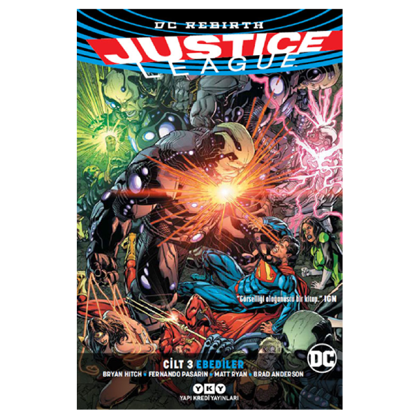 Justice League Cilt 3: Ebediler (Rebirth)