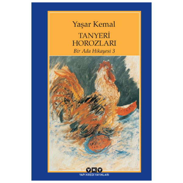 Tanyeri Horozları / Bir Ada Hikayesi 3