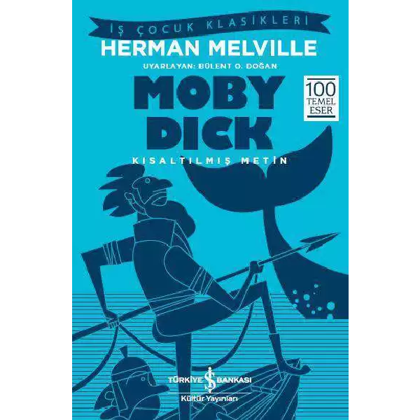 Moby Dick – Kısaltılmış Metin