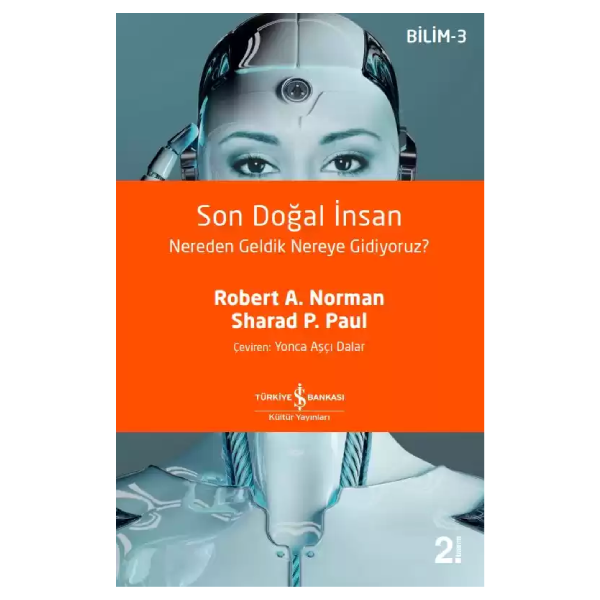 Son Doğal İnsan – Nereden Geldik Nereye Gidiyoruz?