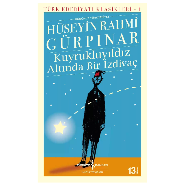 Kuyrukluyıldız Altında Bir İzdivaç